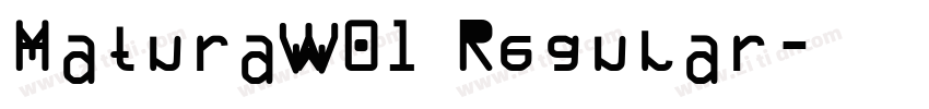 MaturaW01 Regular字体转换